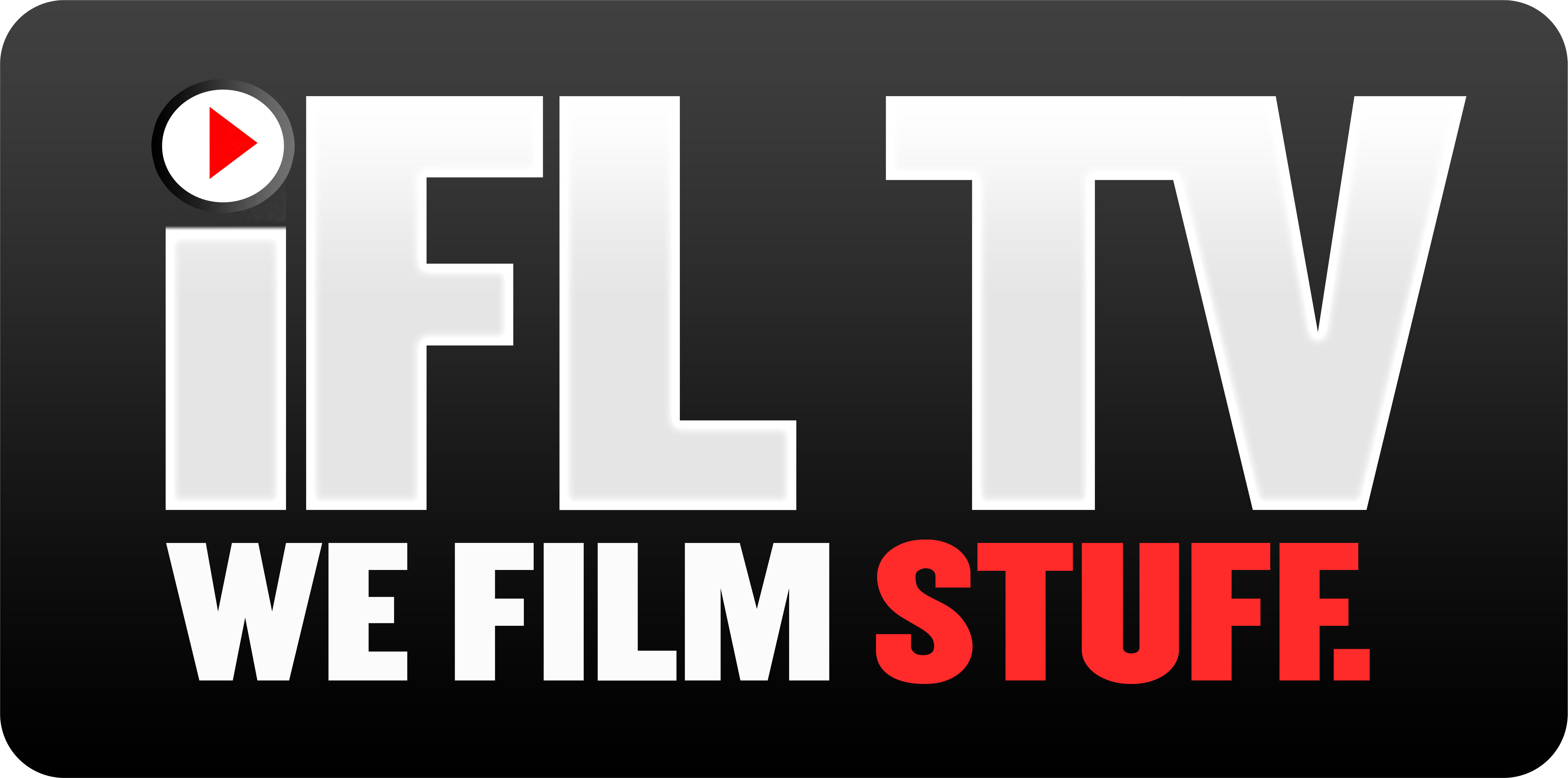iFL TV — We Film Stuff.